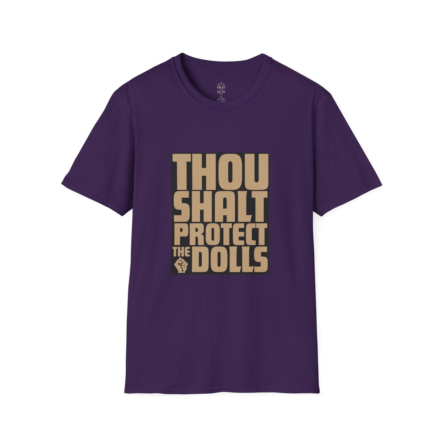 Thou Shalt Protect the Dolls T-Shirt