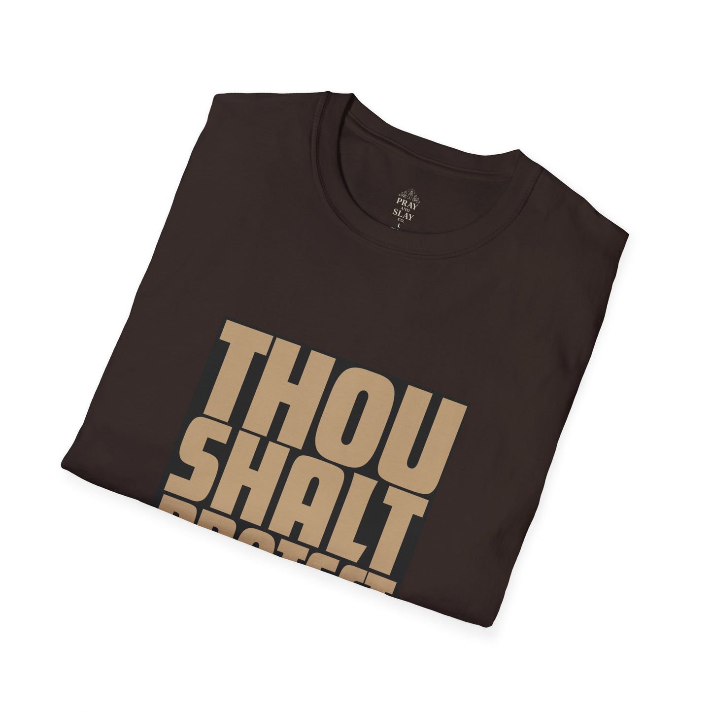 Thou Shalt Protect the Dolls T-Shirt