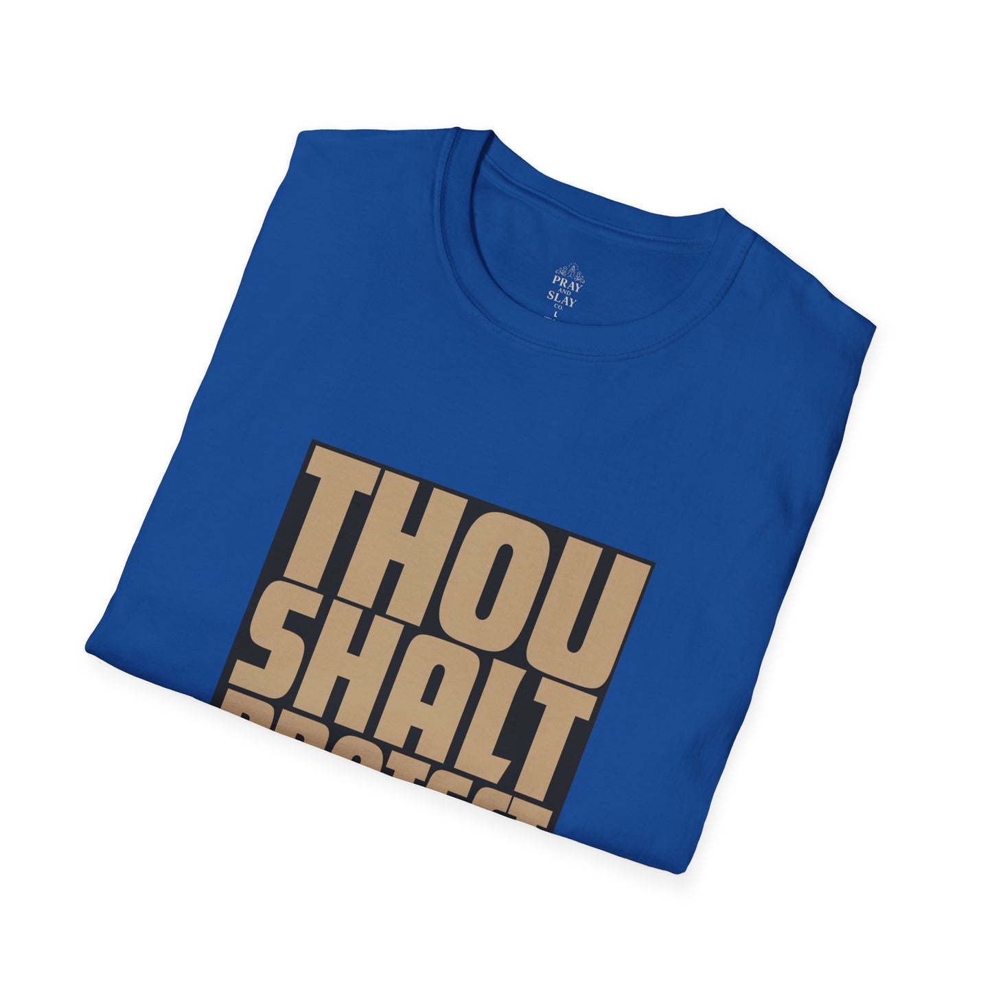 Thou Shalt Protect the Dolls T-Shirt