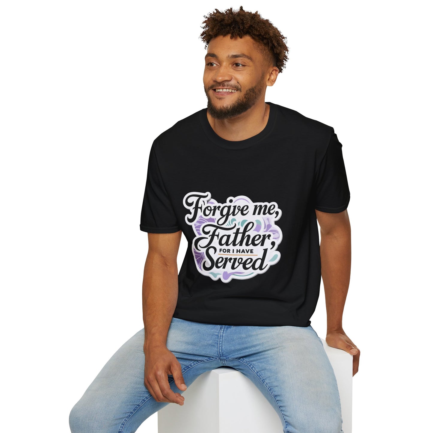Forgive Me Father, For I Have Served - Unisex Softstyle Tee