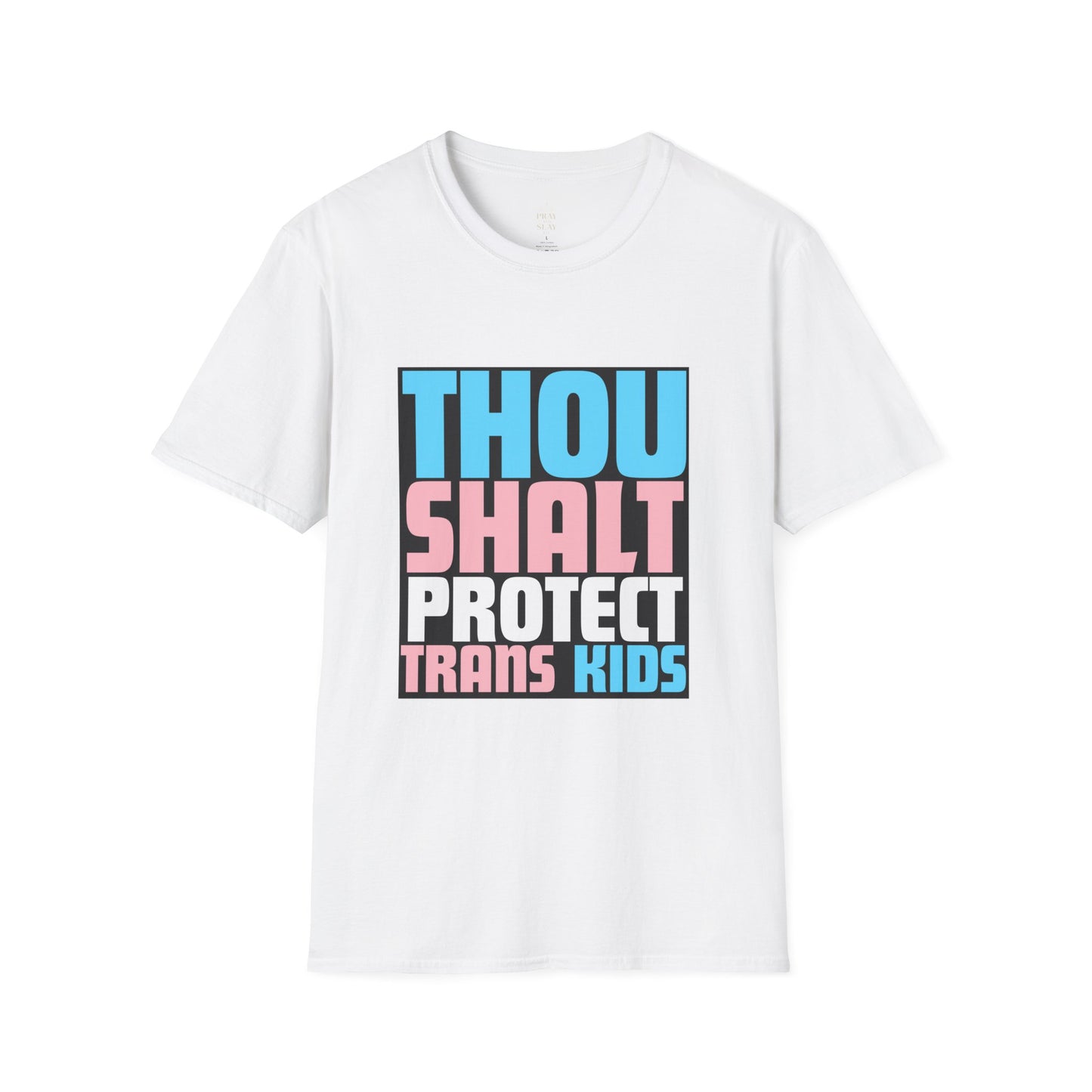 Thou Shalt Protect Trans Kids T-Shirt