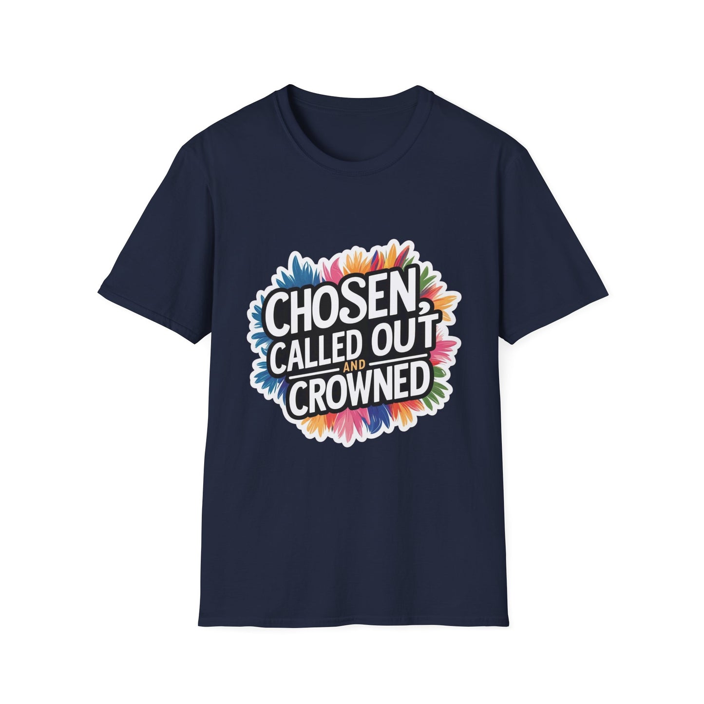 Chosen, Called Out, and Crowned - Unisex Softstyle Tee