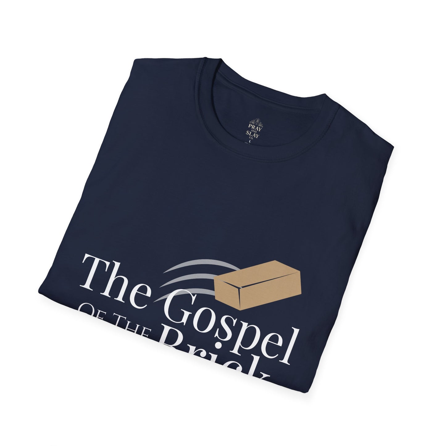 The Gospel of the Brick Tee
