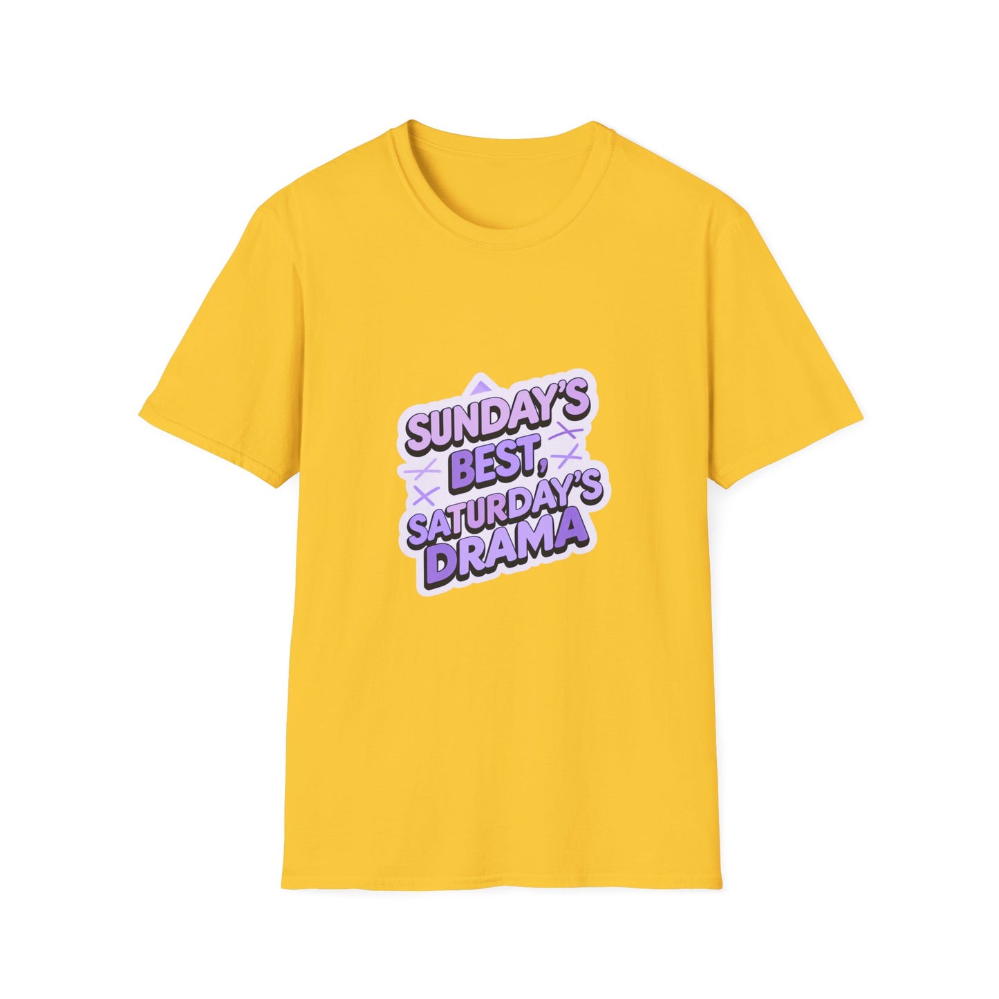 Sunday's Best, Saturday's Drama - Unisex Softstyle Tee