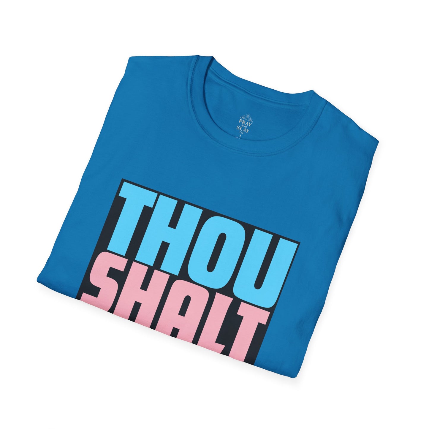 Thou Shalt Protect Trans Kids T-Shirt