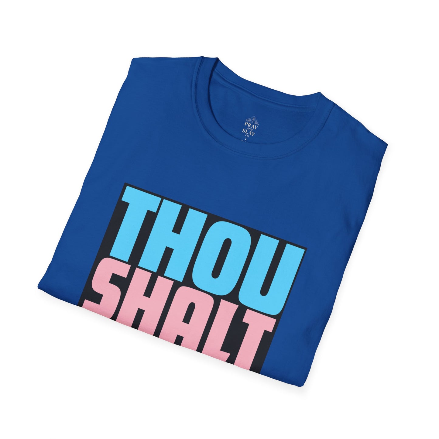 Thou Shalt Protect Trans Kids T-Shirt