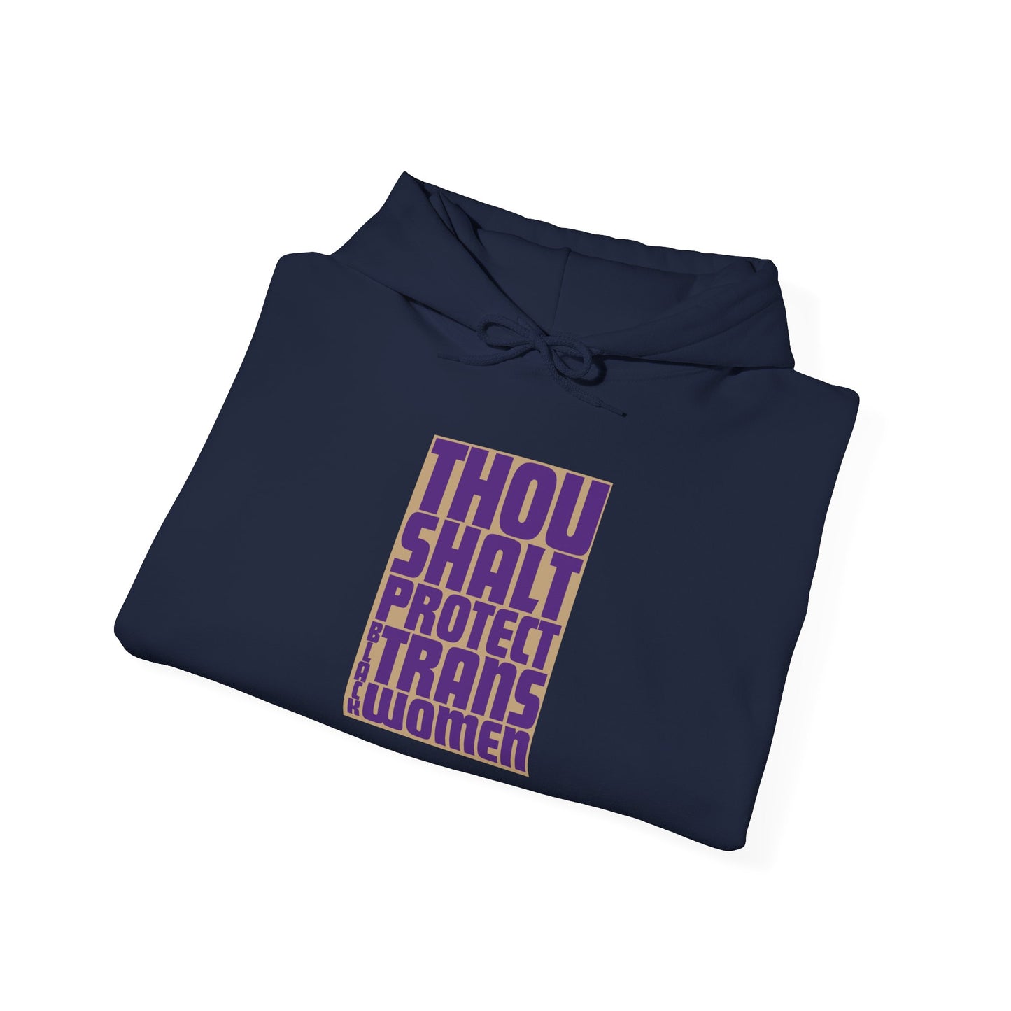 Thou Shalt Protect Black Trans Women - Rose Edition Hoodie