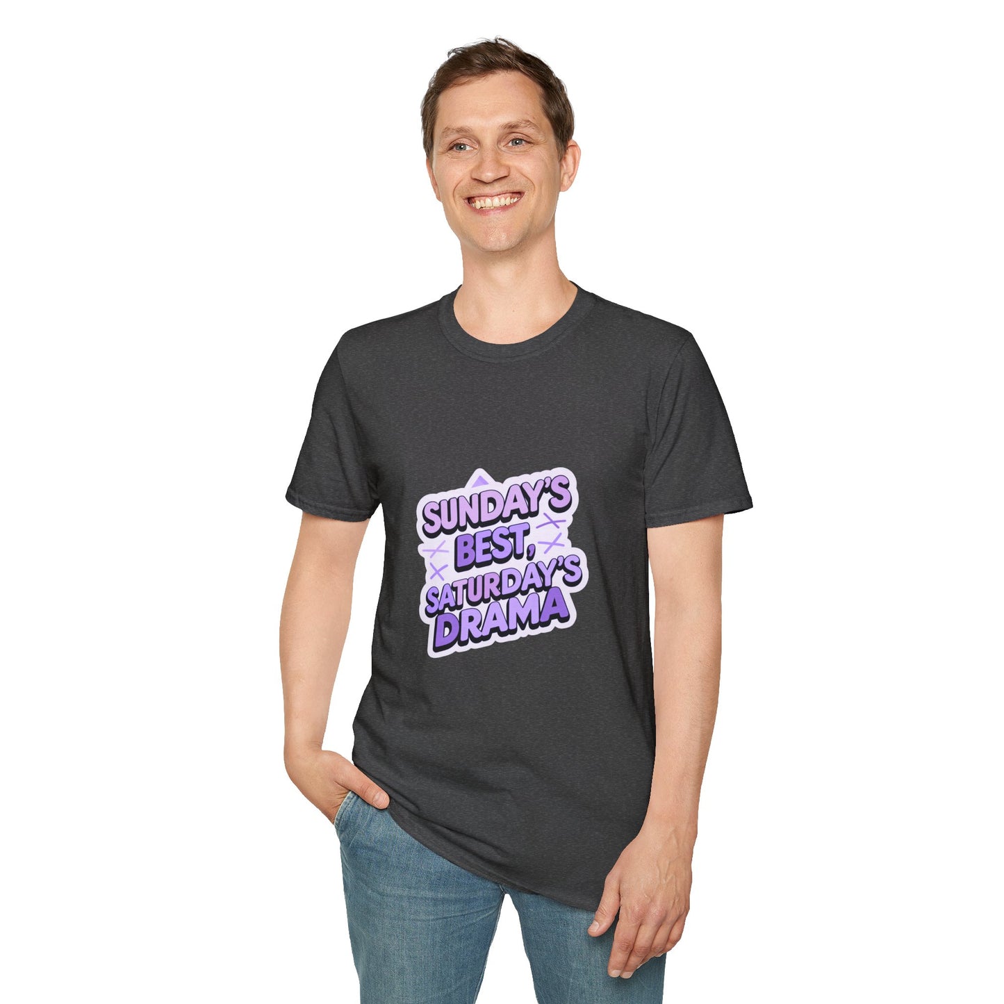 Sunday's Best, Saturday's Drama - Unisex Softstyle Tee