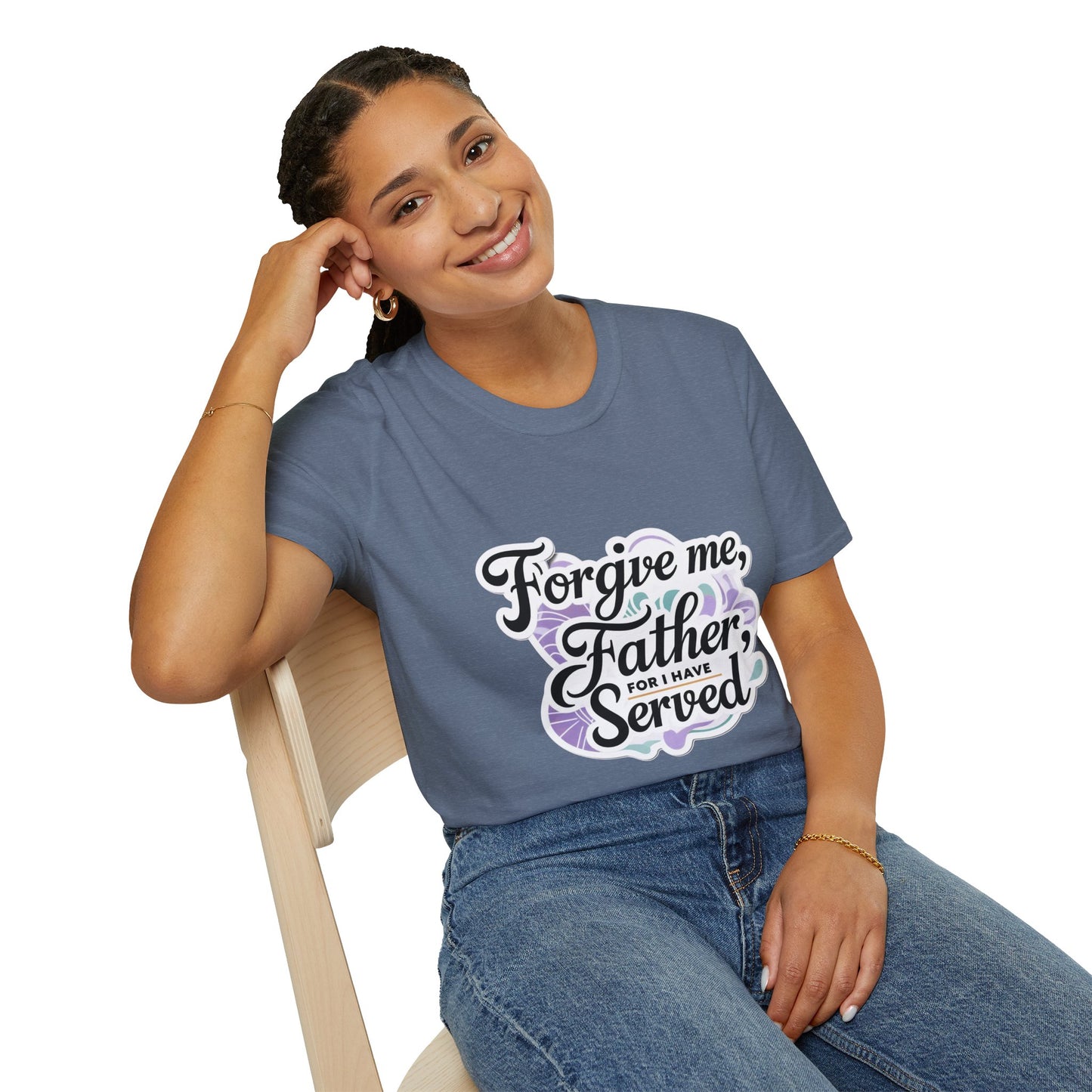 Forgive Me Father, For I Have Served - Unisex Softstyle Tee