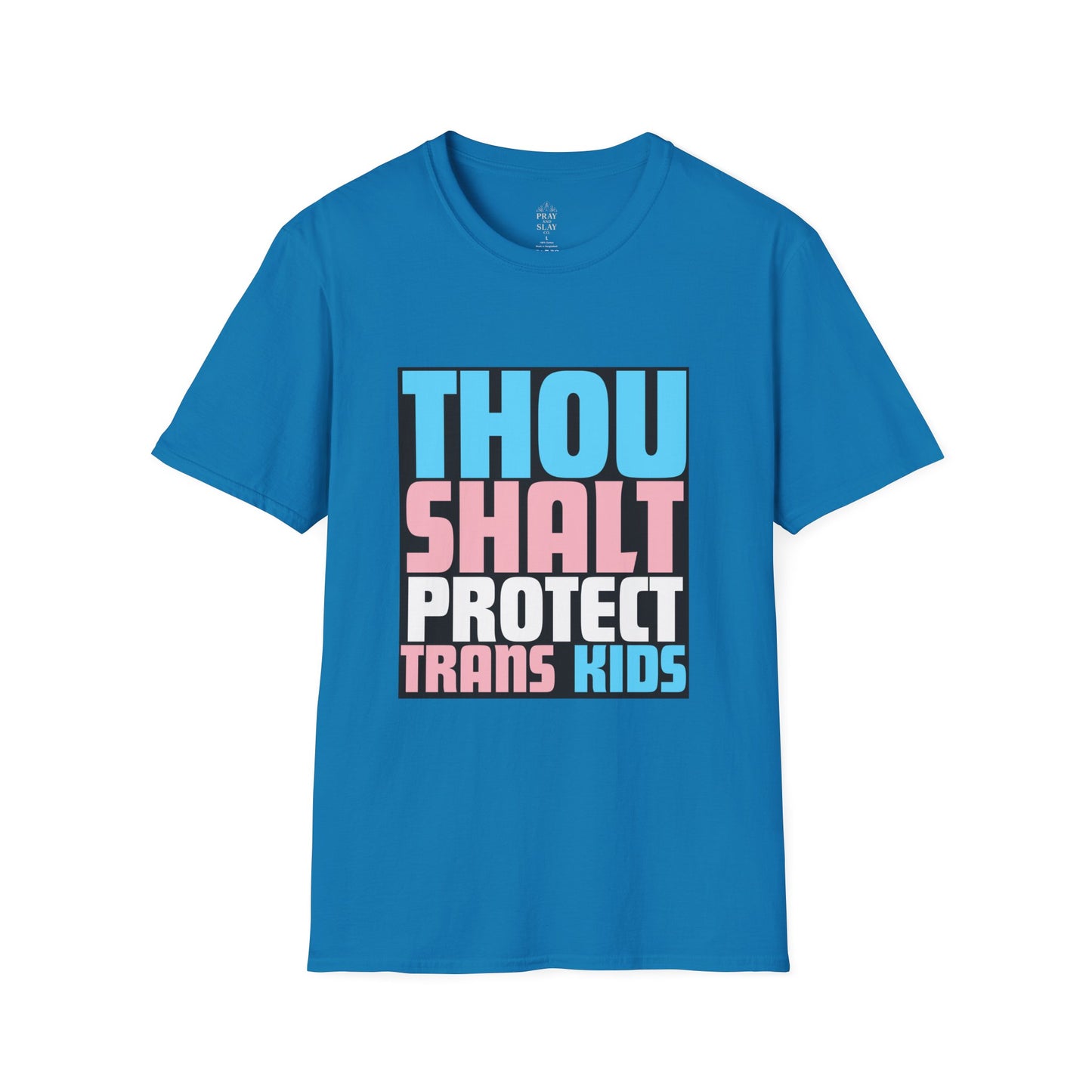 Thou Shalt Protect Trans Kids T-Shirt