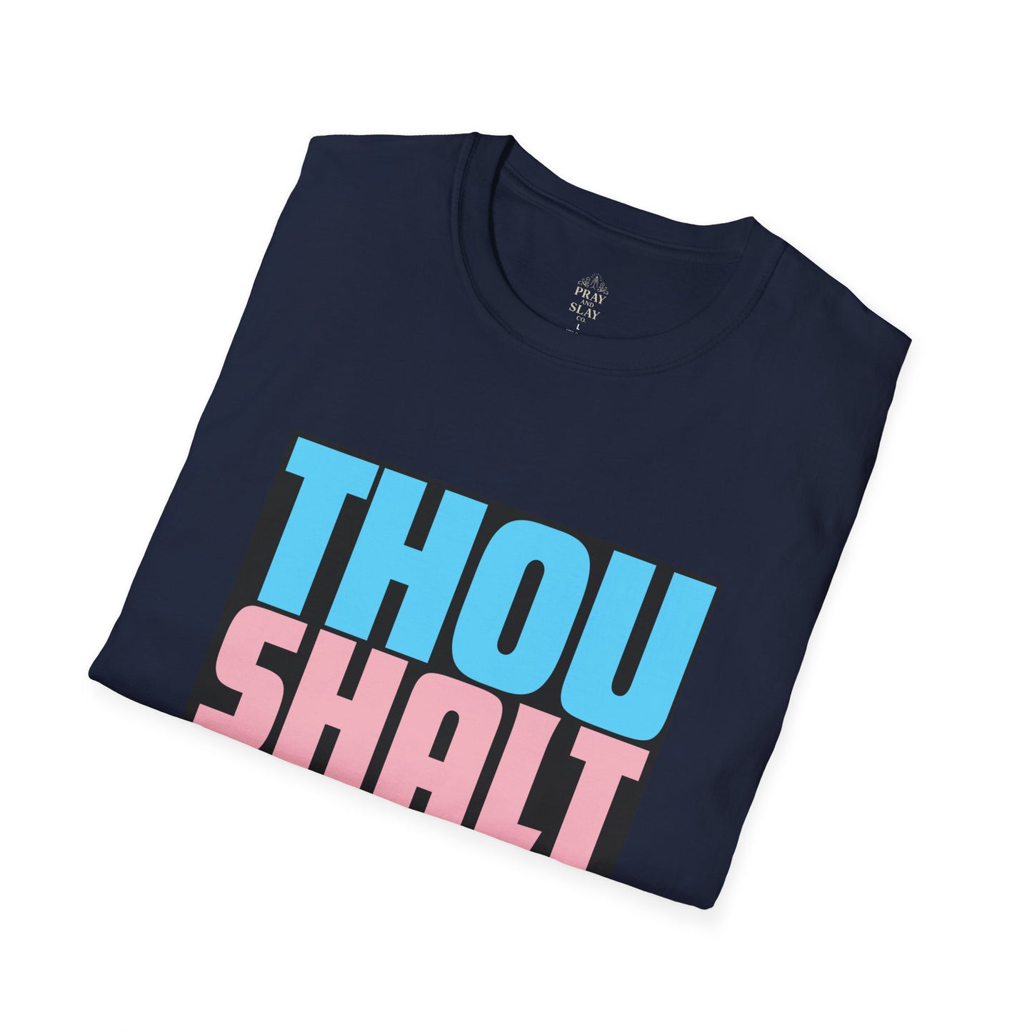 Thou Shalt Protect Trans Kids T-Shirt