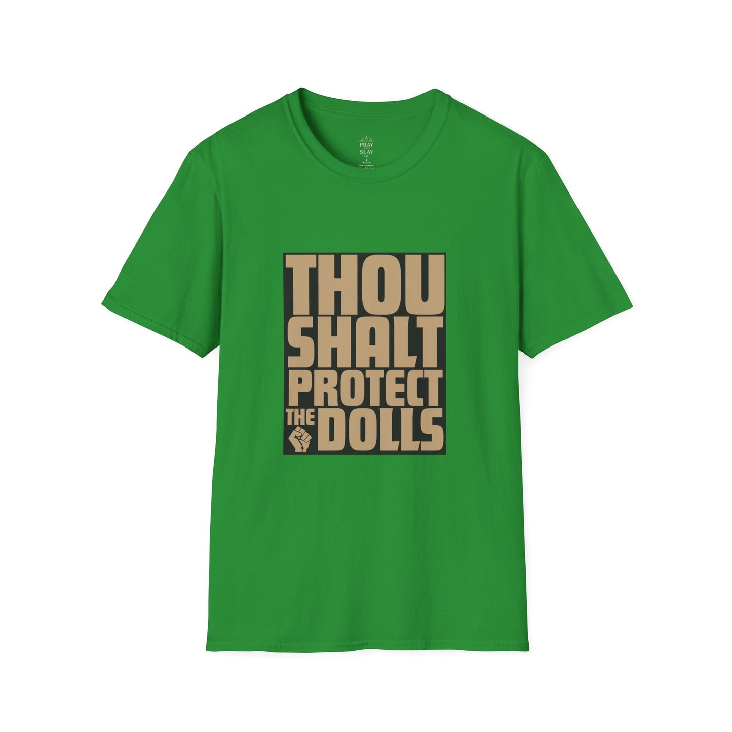 Thou Shalt Protect the Dolls T-Shirt