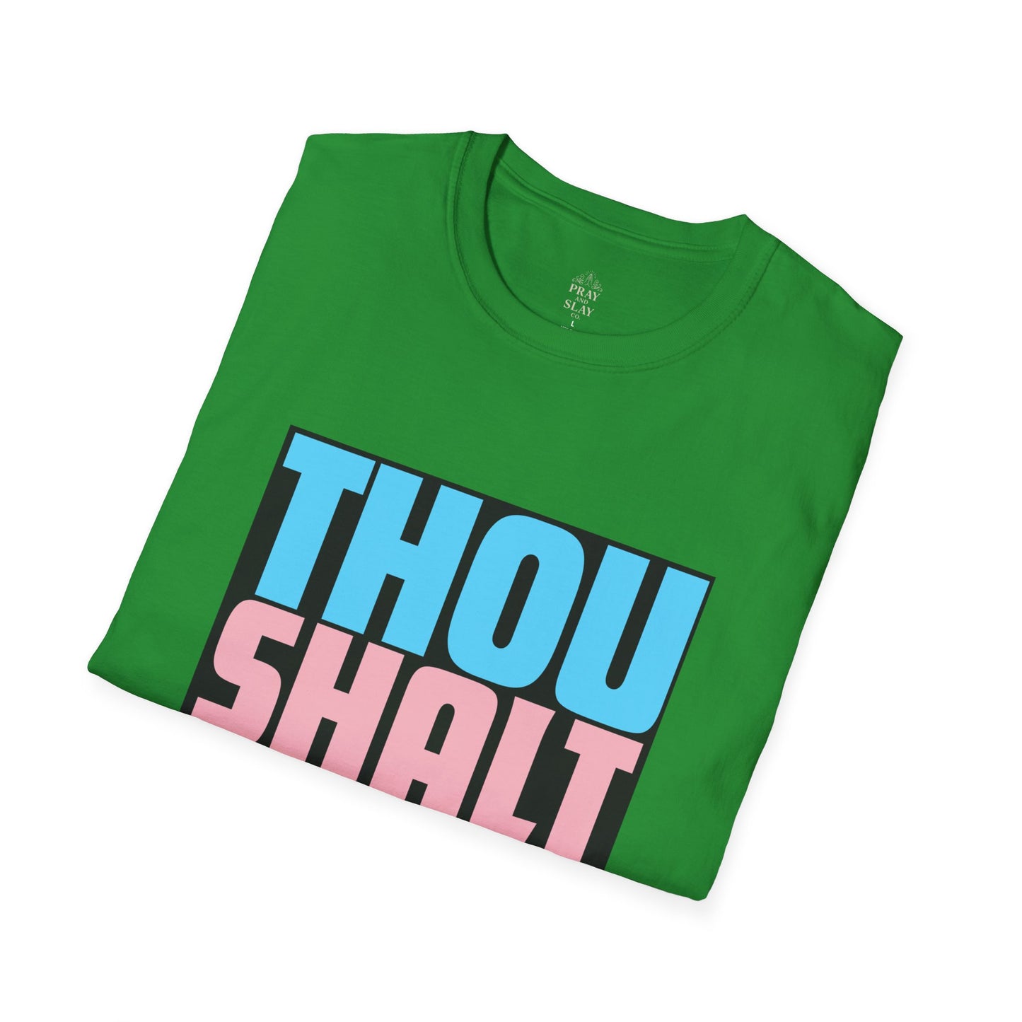 Thou Shalt Protect Trans Kids T-Shirt
