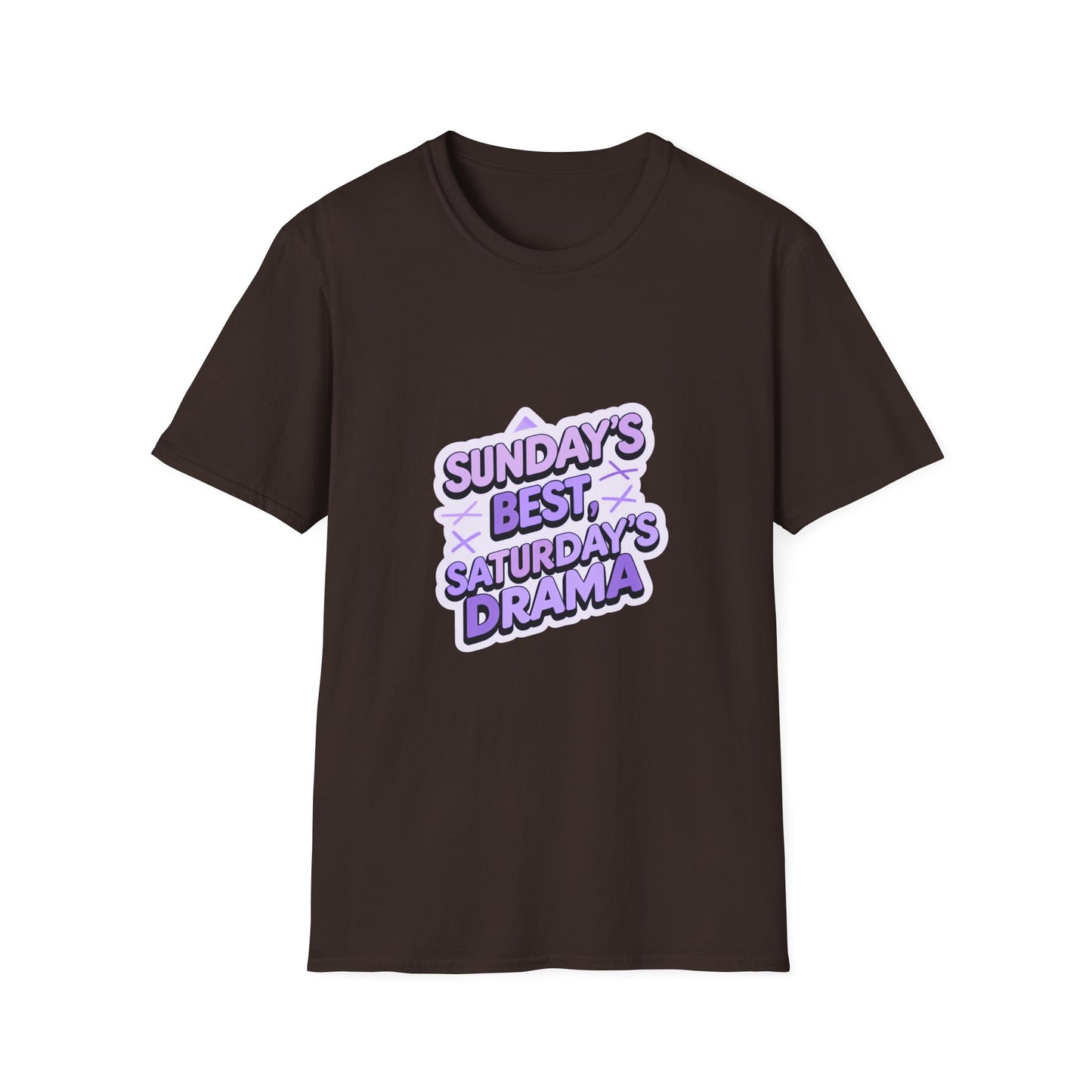 Sunday's Best, Saturday's Drama - Unisex Softstyle Tee