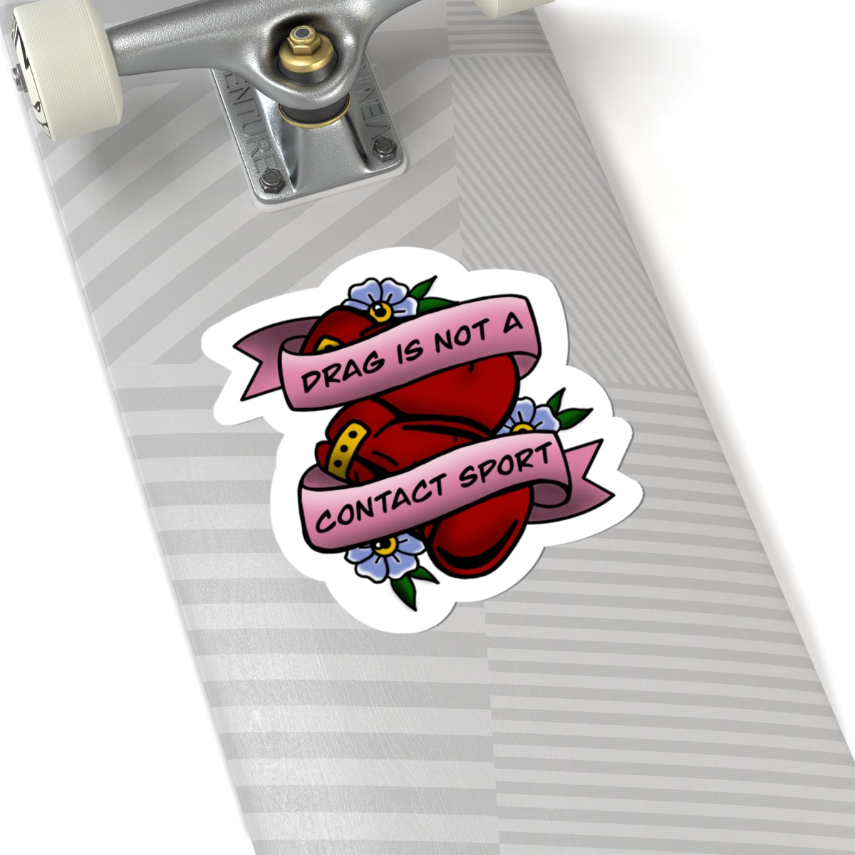 Drag Is Not a Contact Sport Sticker