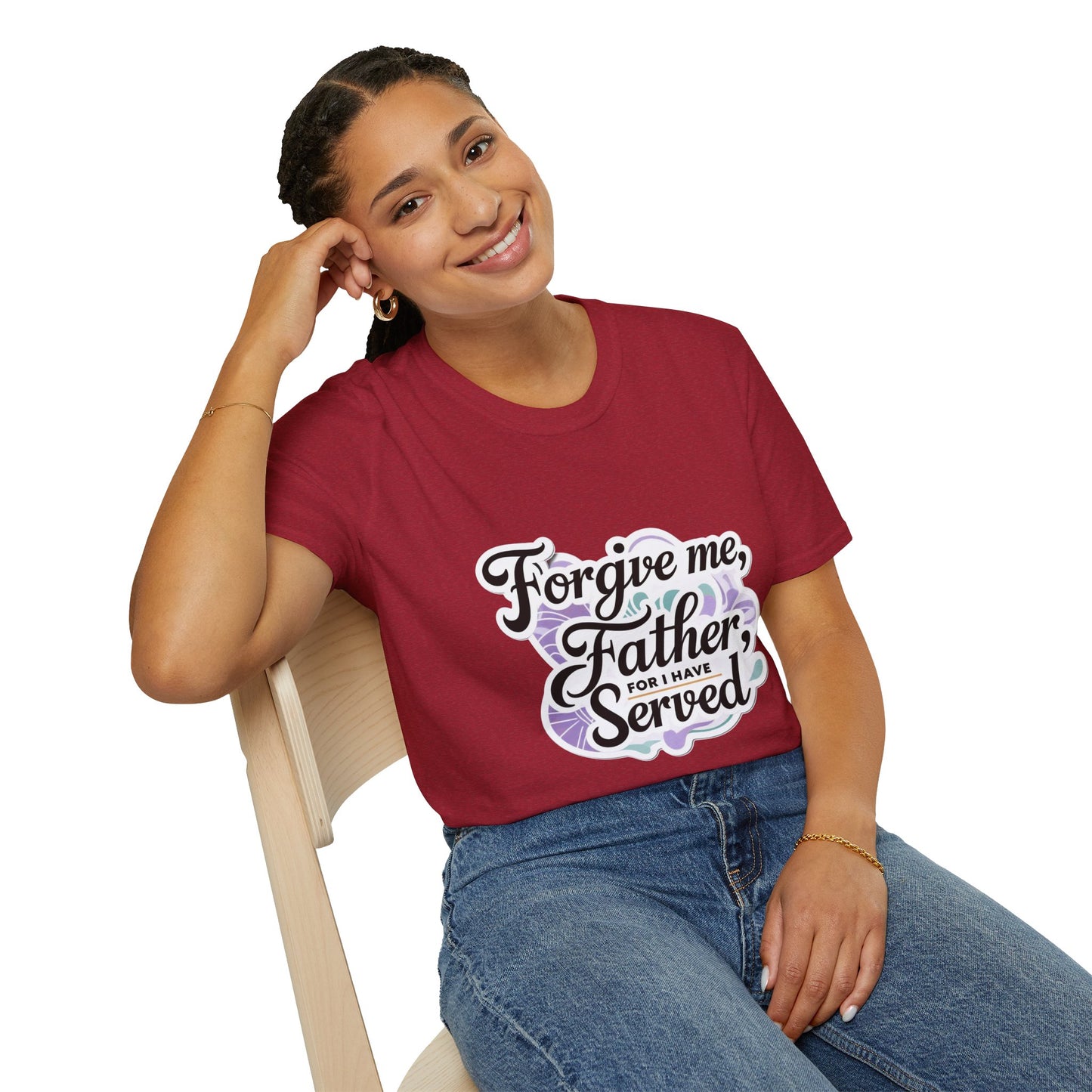 Forgive Me Father, For I Have Served - Unisex Softstyle Tee