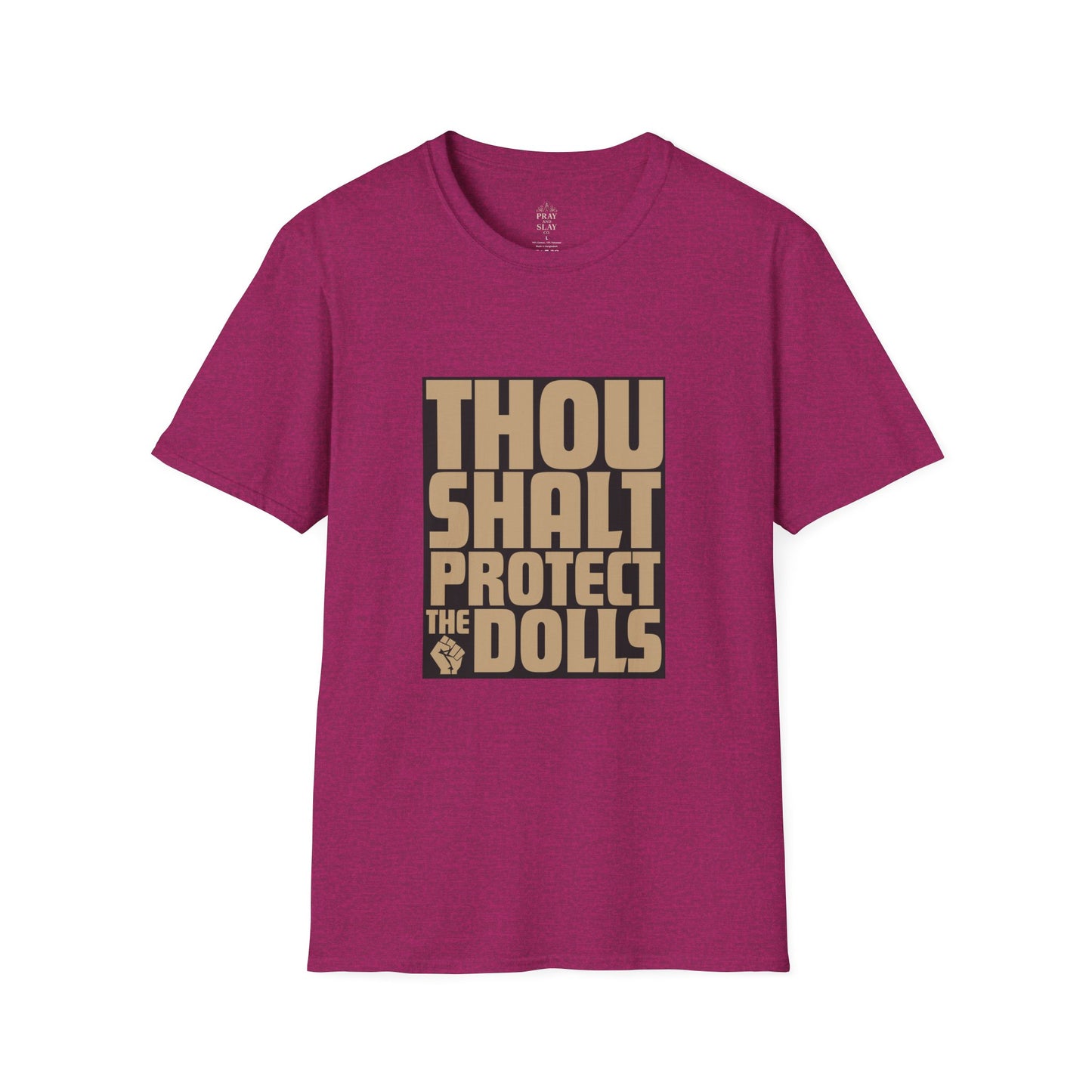 Thou Shalt Protect the Dolls T-Shirt