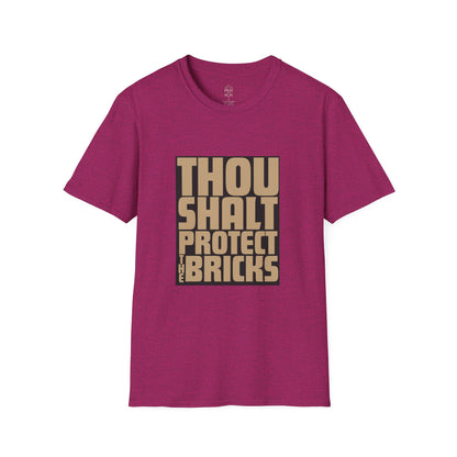 Thou Shalt Protect the Bricks T-Shirt