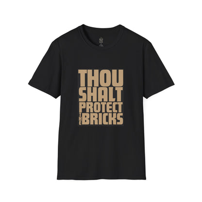 Thou Shalt Protect the Bricks T-Shirt