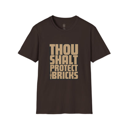 Thou Shalt Protect the Bricks T-Shirt