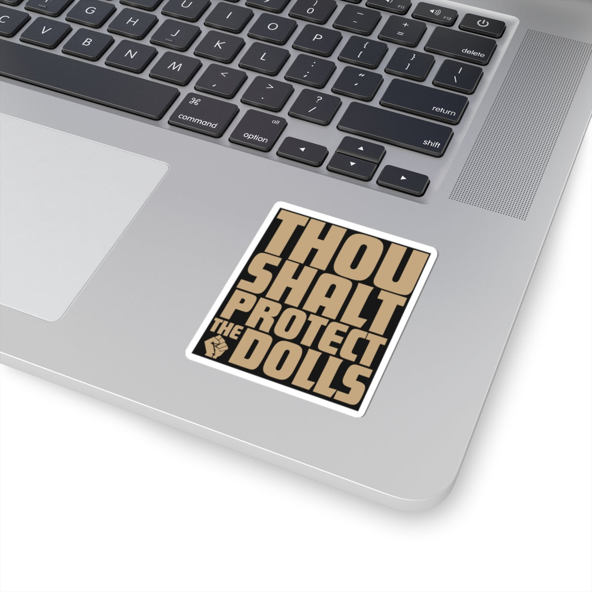 Thou Shalt Protect the Dolls Sticker