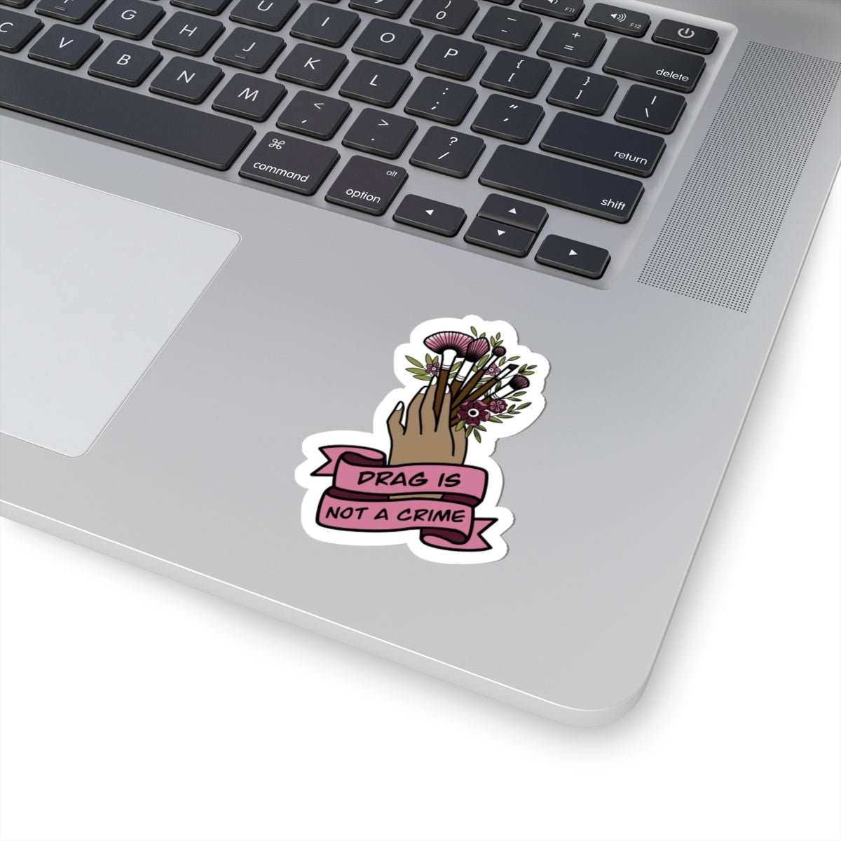 Drag Is Not a Crime Makeup Brush Sticker