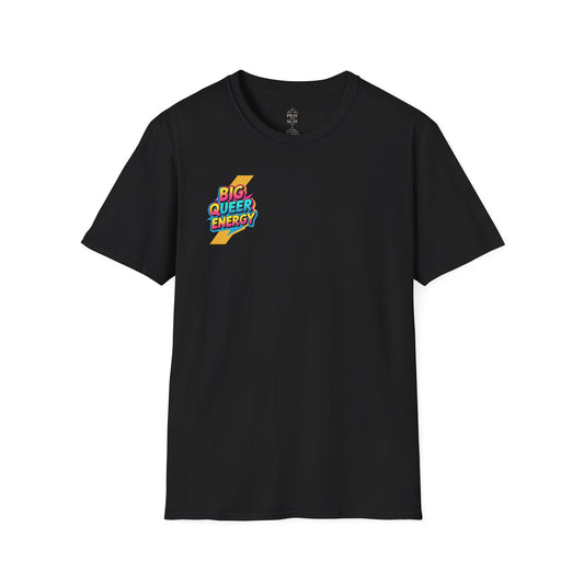 Big Queer Engery T-Shirt