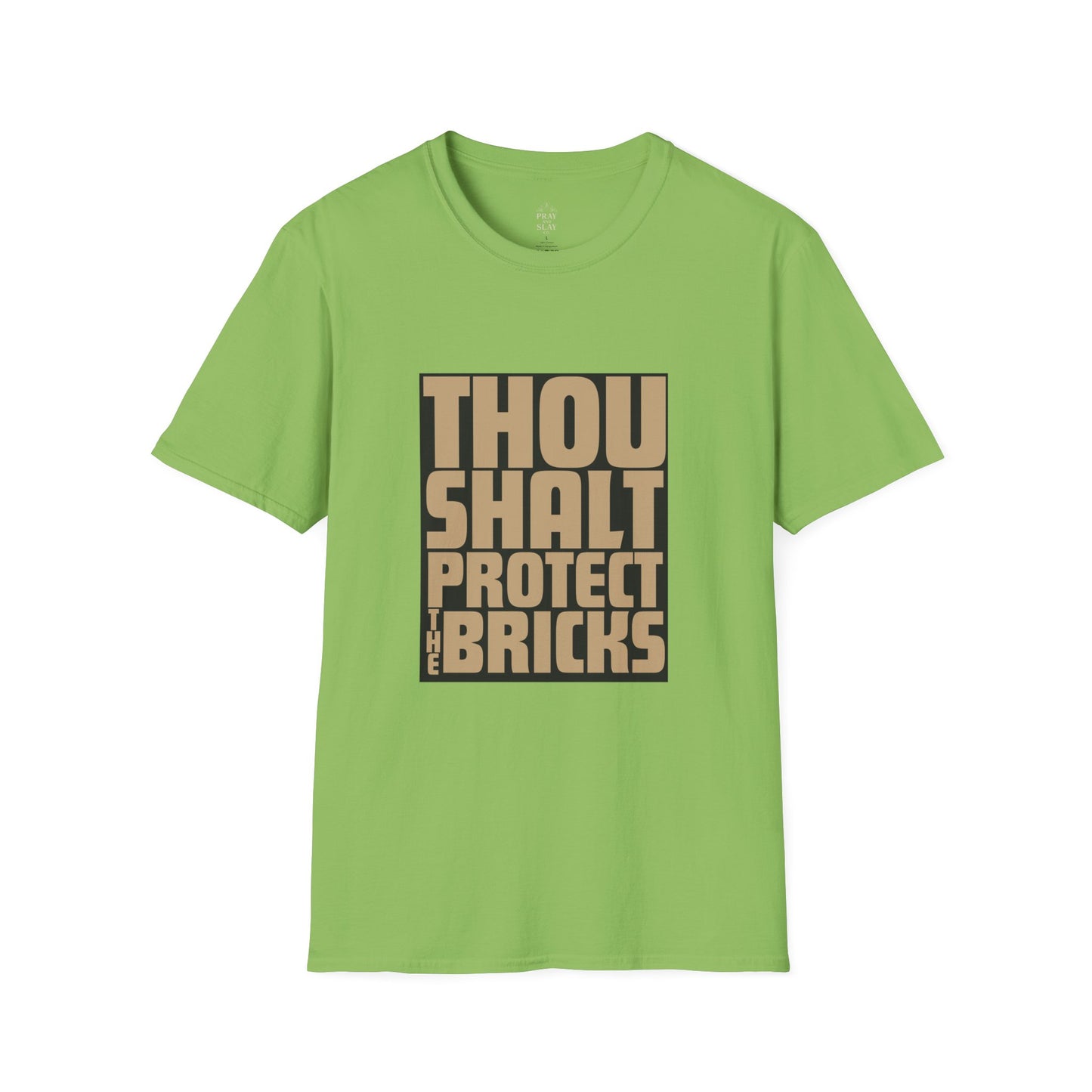 Thou Shalt Protect the Bricks T-Shirt
