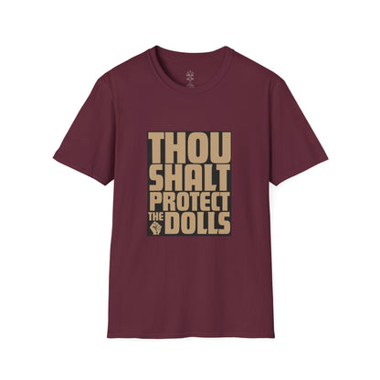 Thou Shalt Protect the Dolls T-Shirt
