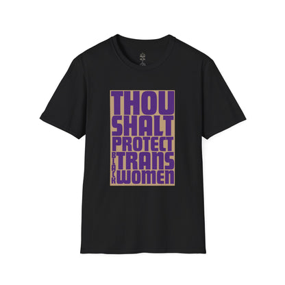 Thou Shalt Protect Black Trans Women T-Shirt