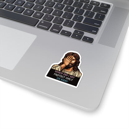 Protect All Kids Sticker – Facepalm Jesus