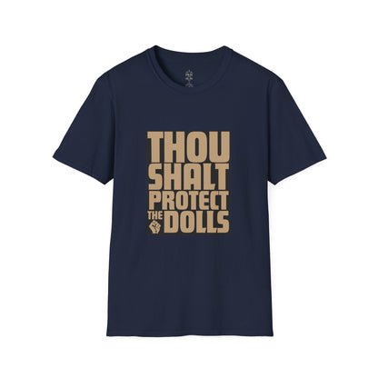 Thou Shalt Protect the Dolls T-Shirt