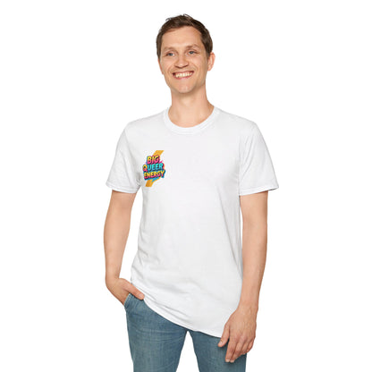 Big Queer Engery T-Shirt