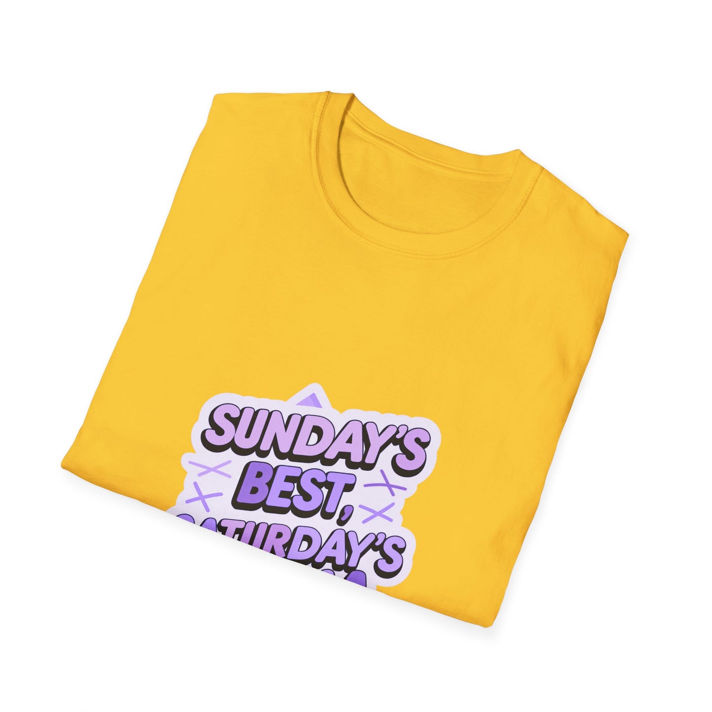 Sunday's Best, Saturday's Drama - Unisex Softstyle Tee