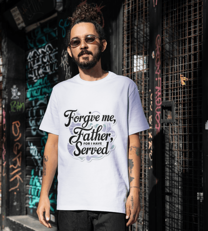 Forgive Me Father, For I Have Served - Unisex Softstyle Tee