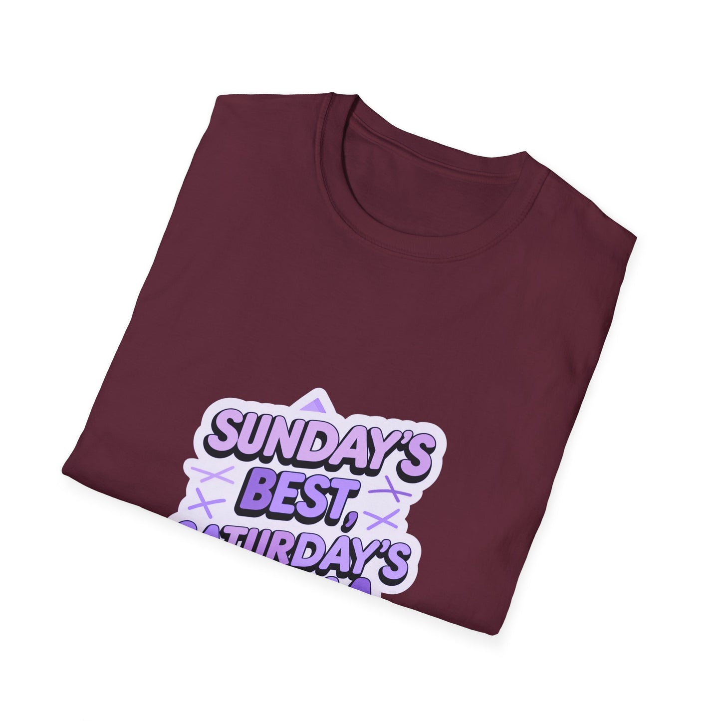 Sunday's Best, Saturday's Drama - Unisex Softstyle Tee