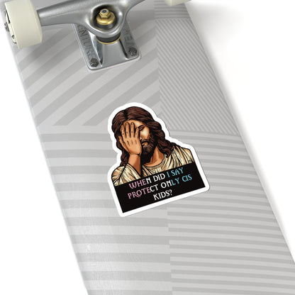 Protect All Kids – Facepalm Jesus (Trans Flag Edition) Sticker