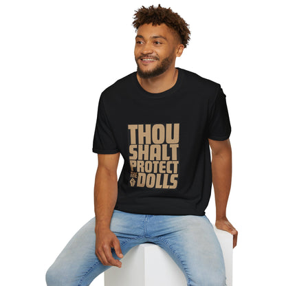 Thou Shalt Protect the Dolls T-Shirt