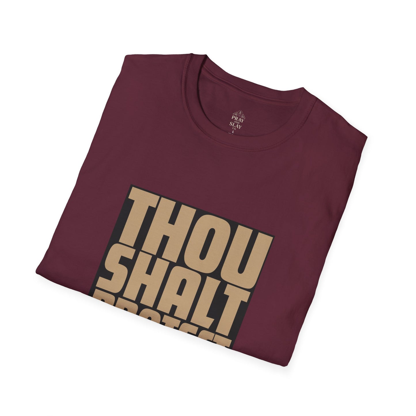 Thou Shalt Protect the Dolls T-Shirt