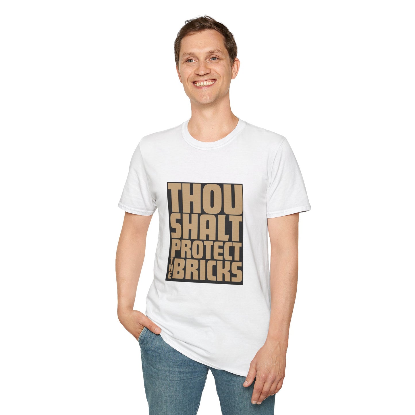 Thou Shalt Protect the Bricks T-Shirt