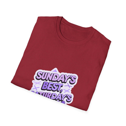 Sunday's Best, Saturday's Drama - Unisex Softstyle Tee