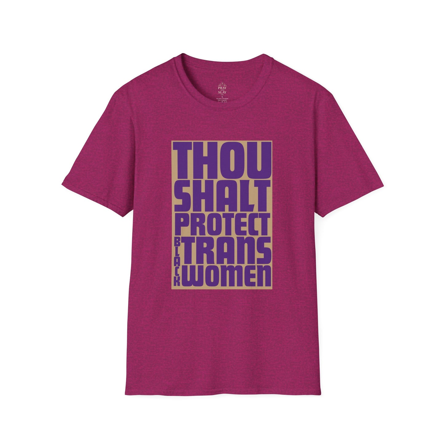 Thou Shalt Protect Black Trans Women T-Shirt