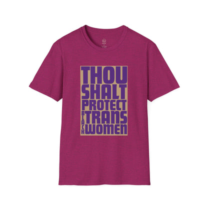 Thou Shalt Protect Black Trans Women T-Shirt