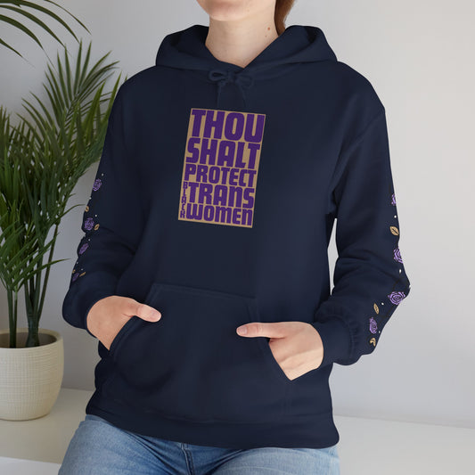 Thou Shalt Protect Black Trans Women - Rose Edition Hoodie