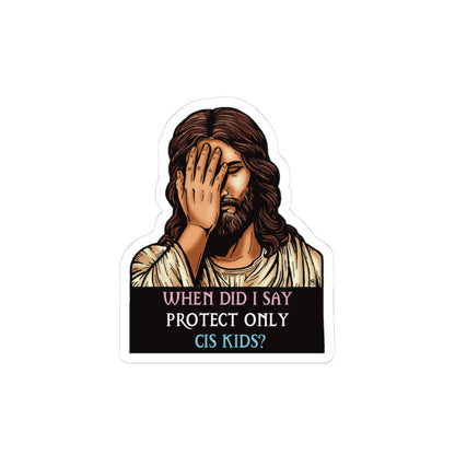 Protect All Kids Sticker – Facepalm Jesus