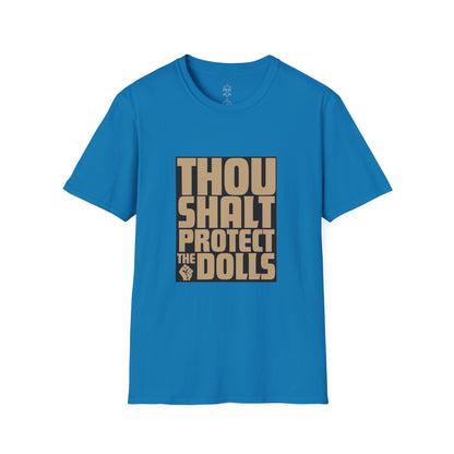 Thou Shalt Protect the Dolls T-Shirt