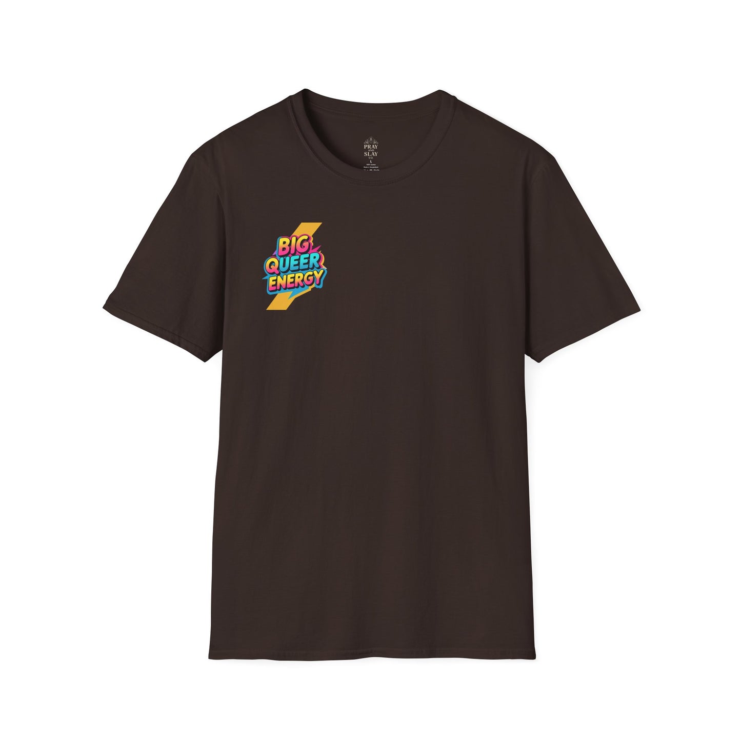 Big Queer Engery T-Shirt